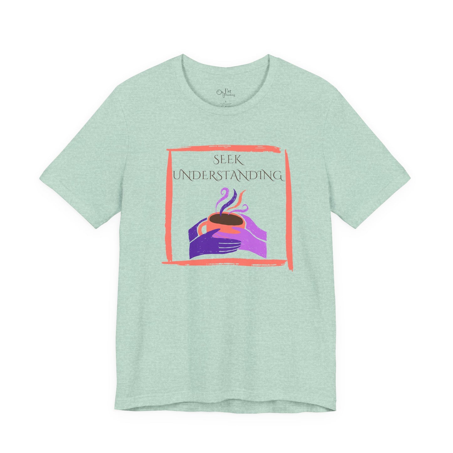 Unisex Jersey Short Sleeve Tee | Seek Understanding