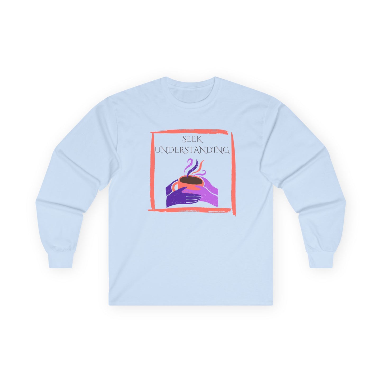 Unisex Ultra Cotton Long Sleeve Tee | Seek Understanding