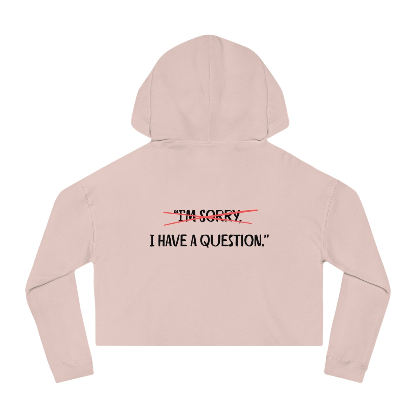 Women’s Cropped Hooded Sweatshirt | Question (Back print)