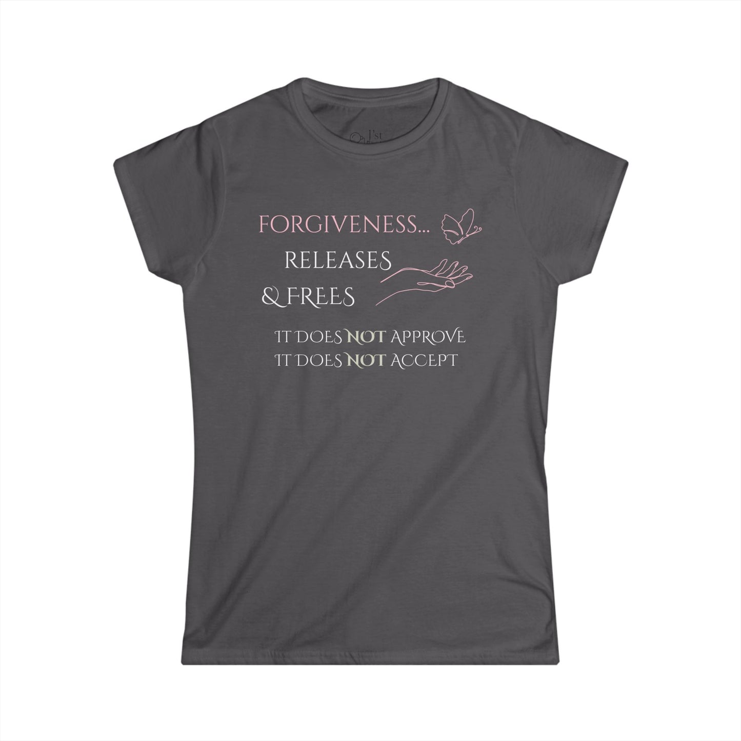 Women's Graphic T-Shirt | Forgiveness | Casual Everyday Wear