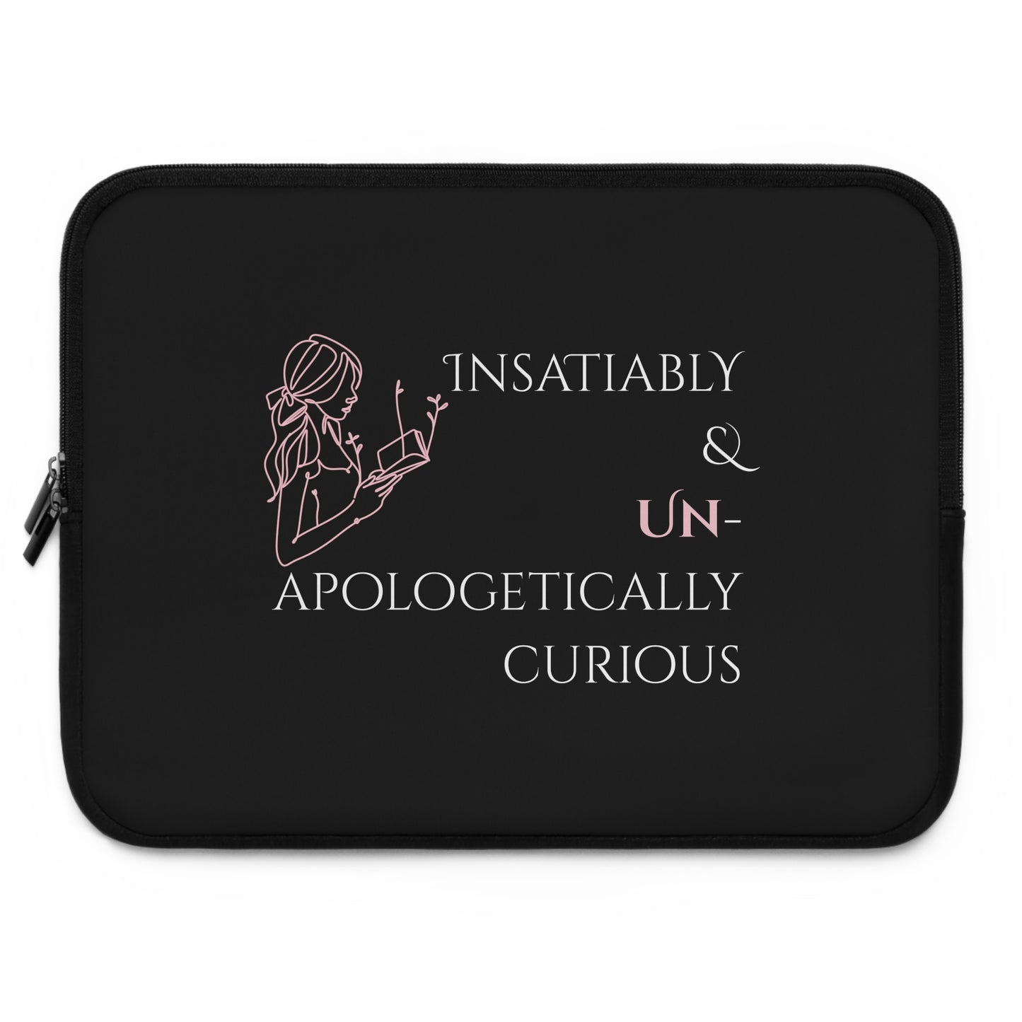 Laptop Sleeve (Black) | Insatiably Curious | Stylish Tech Case, Gift for Students, Writers, Creatives, Unique Laptop Pouch