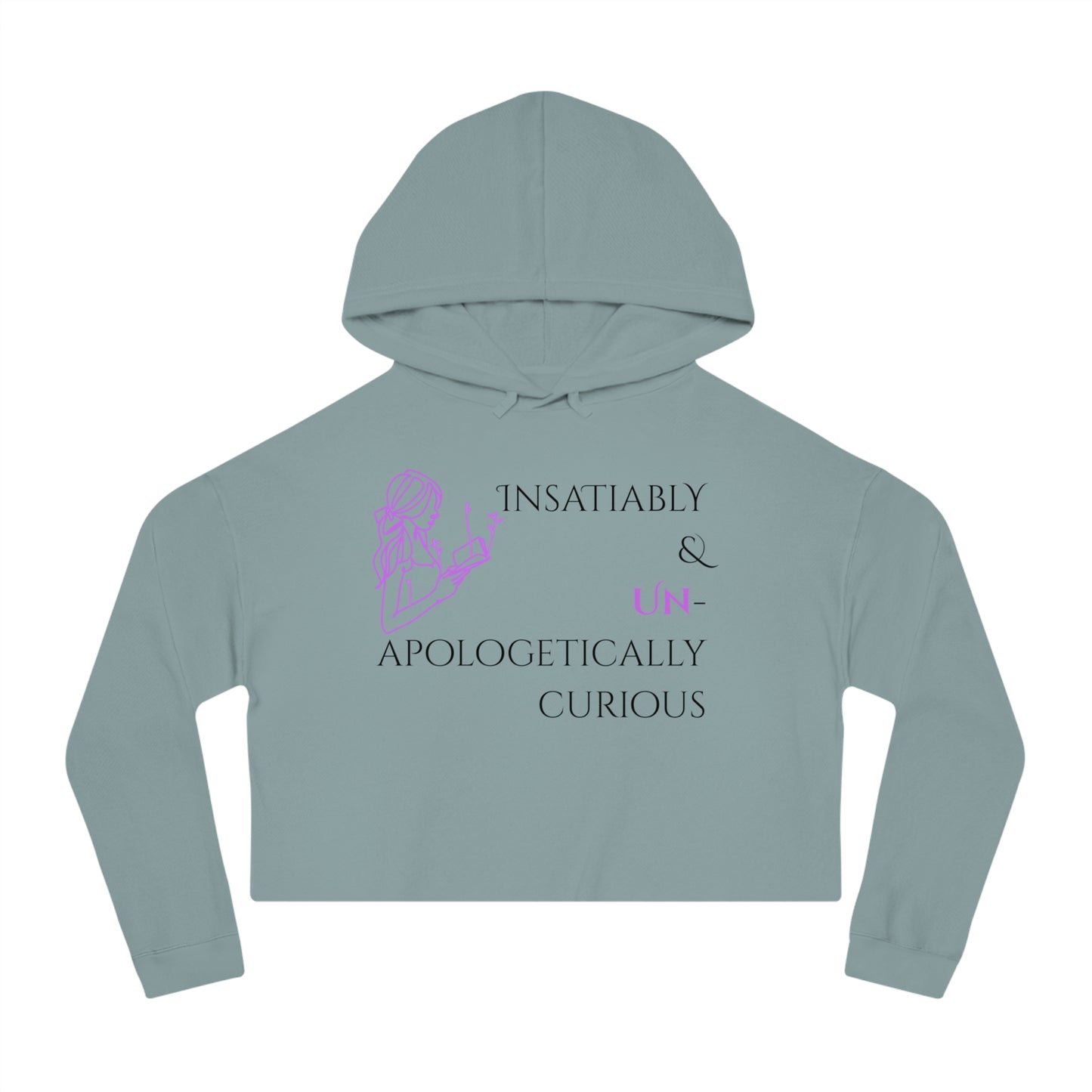 Women’s Cropped Hooded Sweatshirt | Insatiably Curious (Front print)