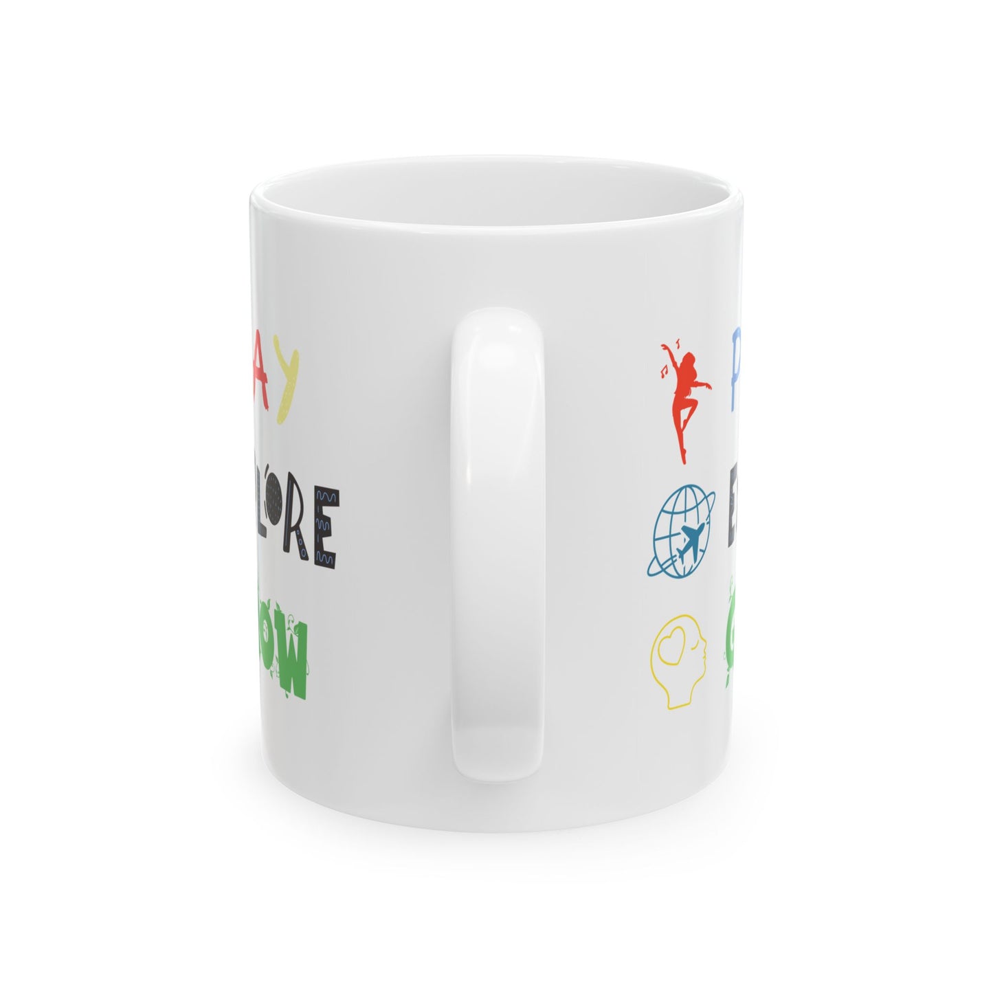 Ceramic Mug, 11oz, both sides | Play Explore Grow