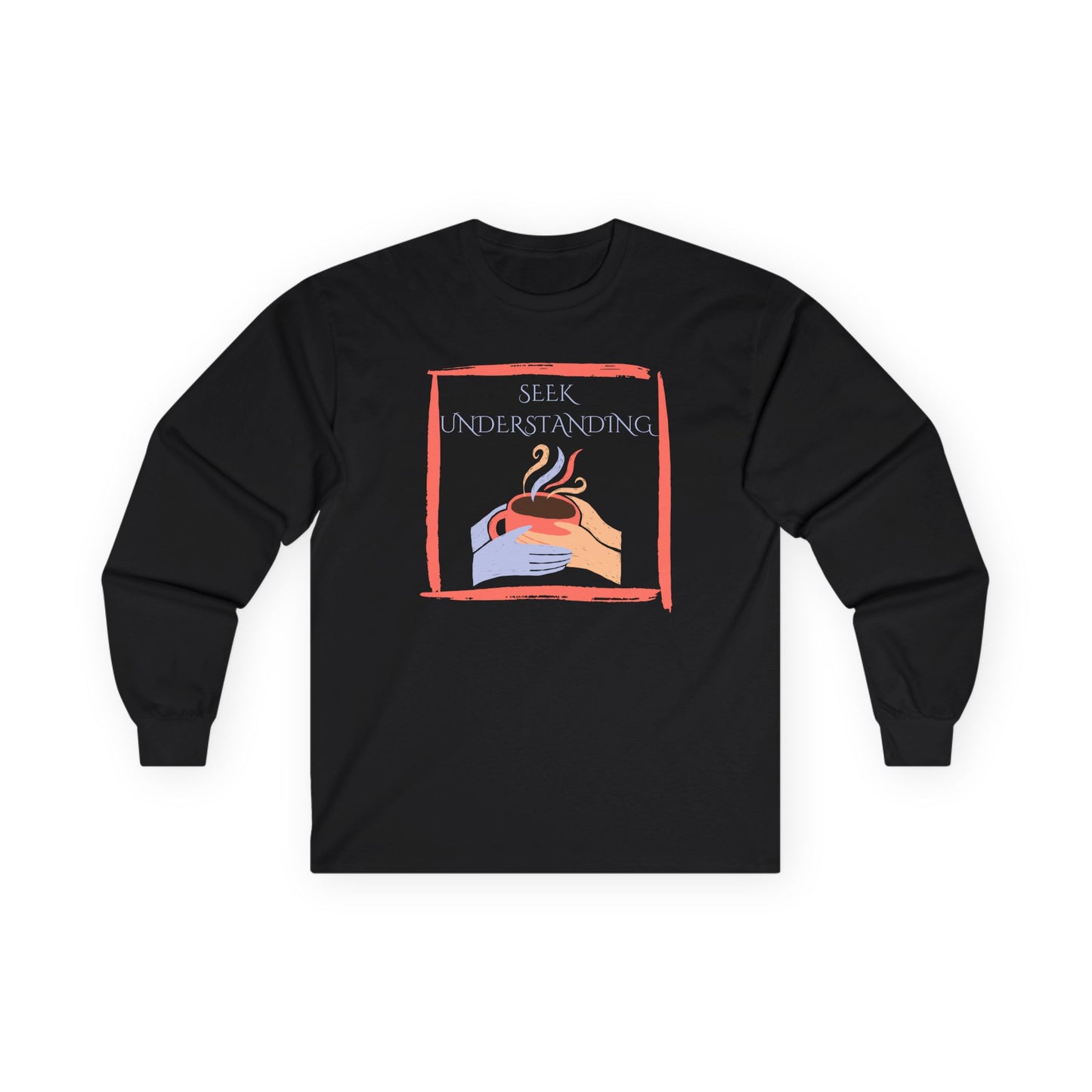 Unisex Ultra Cotton Long Sleeve Tee | Seek Understanding