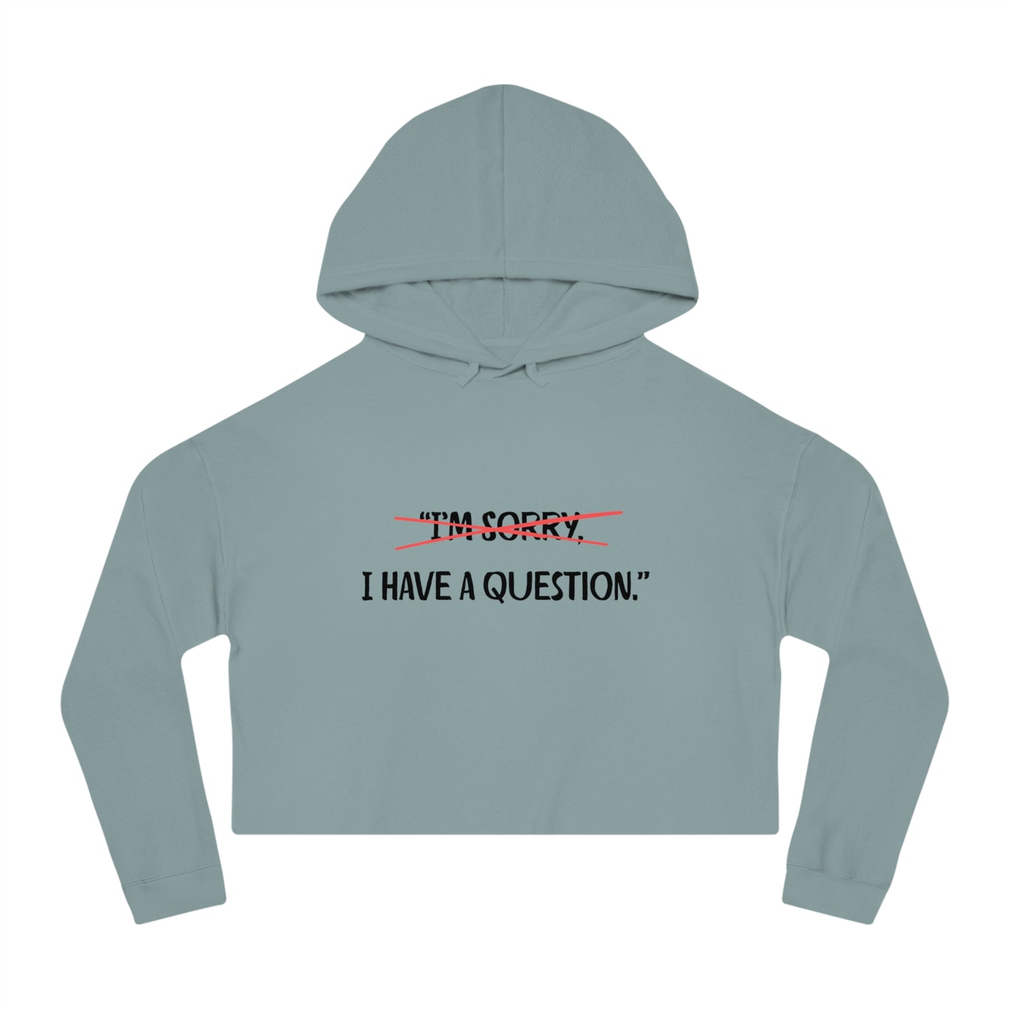 Women’s Cropped Hooded Sweatshirt | Question (Front print)