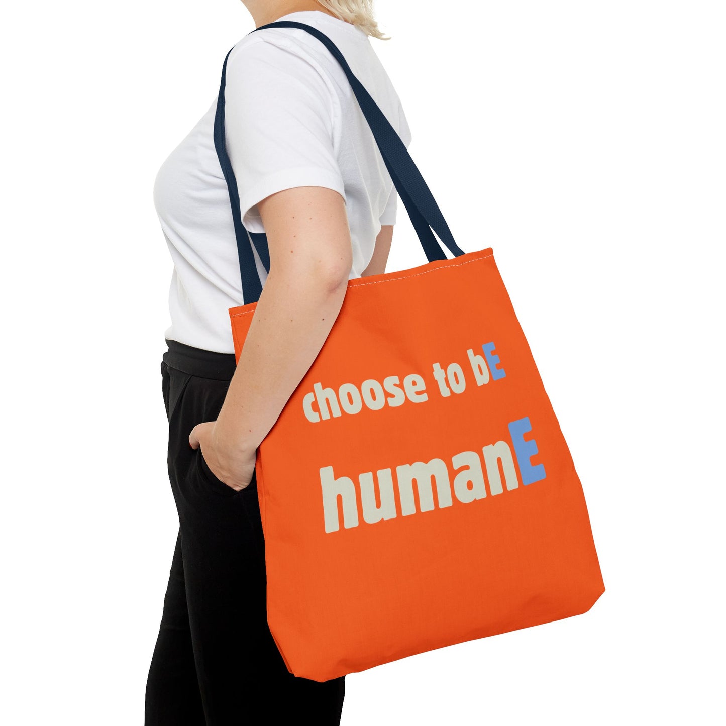 Tote Bag (Orange) | Choose to bE humanE | Design for Book Lovers, Students, Teachers, Gifts, Everyday Use