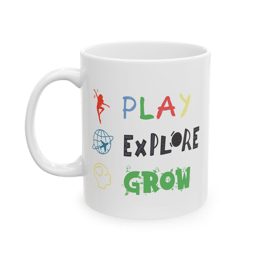 Ceramic Mug, 11oz, both sides | Play Explore Grow