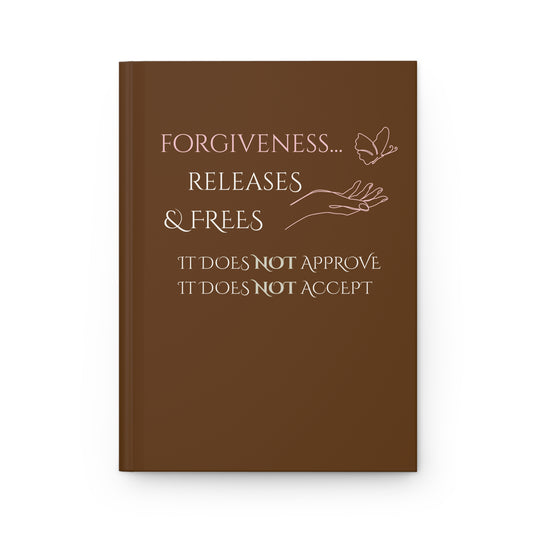Hardcover Journal (Brown) | Forgiveness | Perfect for Writers, Students, Gifts, Self-Reflection, Journaling