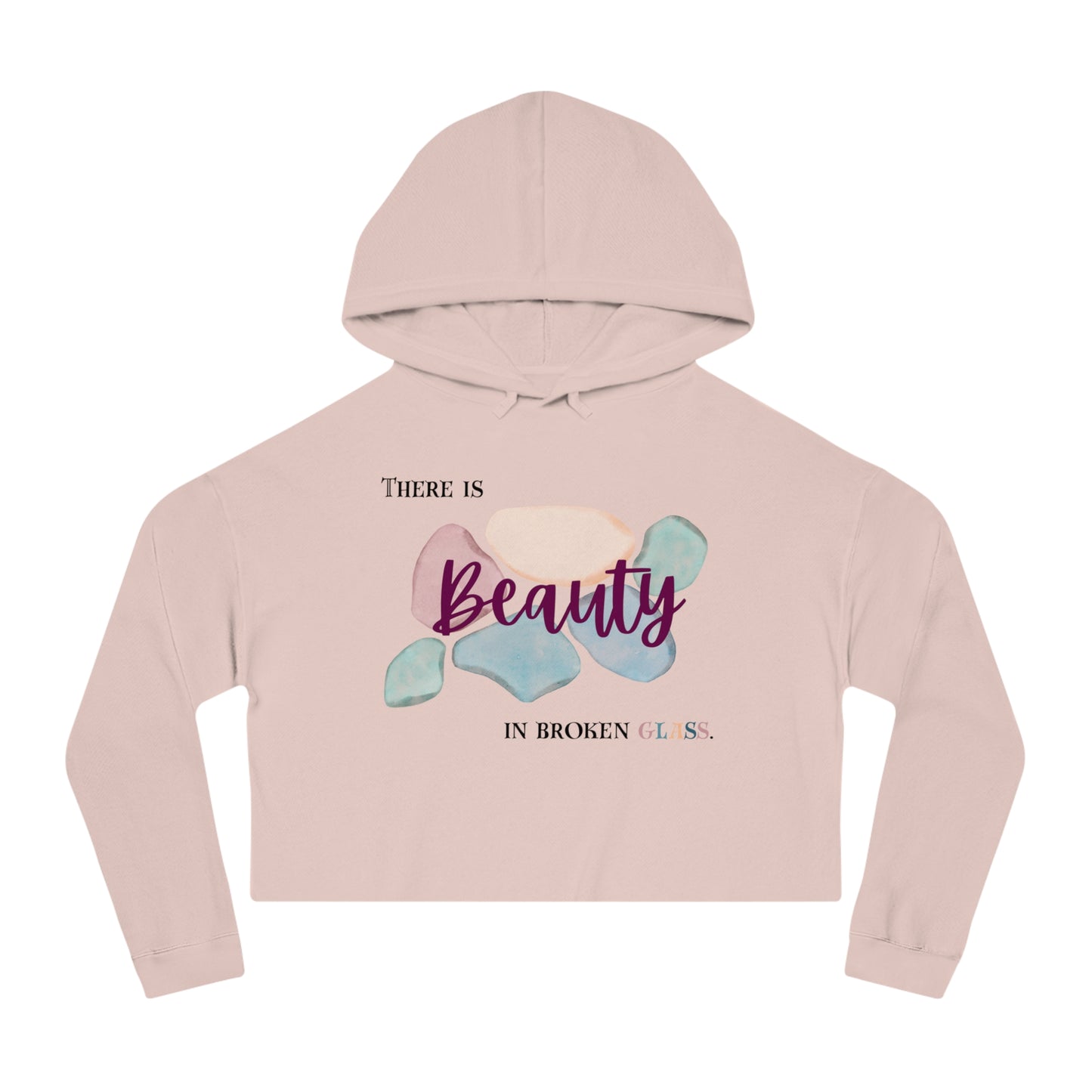 Women’s Cropped Hooded Sweatshirt | Beauty in Broken Glass (Front print)