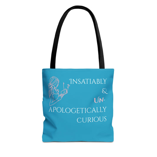 Tote Bag (Teal) | Insatiably Curious | Design for Book Lovers, Students, Teachers, Gifts, Everyday Use