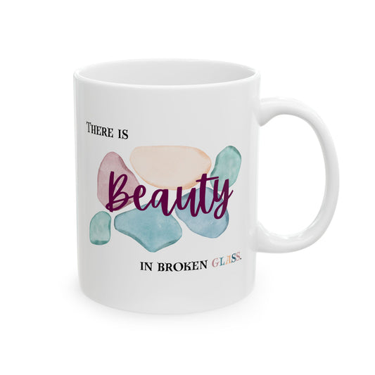 Ceramic Mug, 11oz, both sides | Beauty in Broken Glass