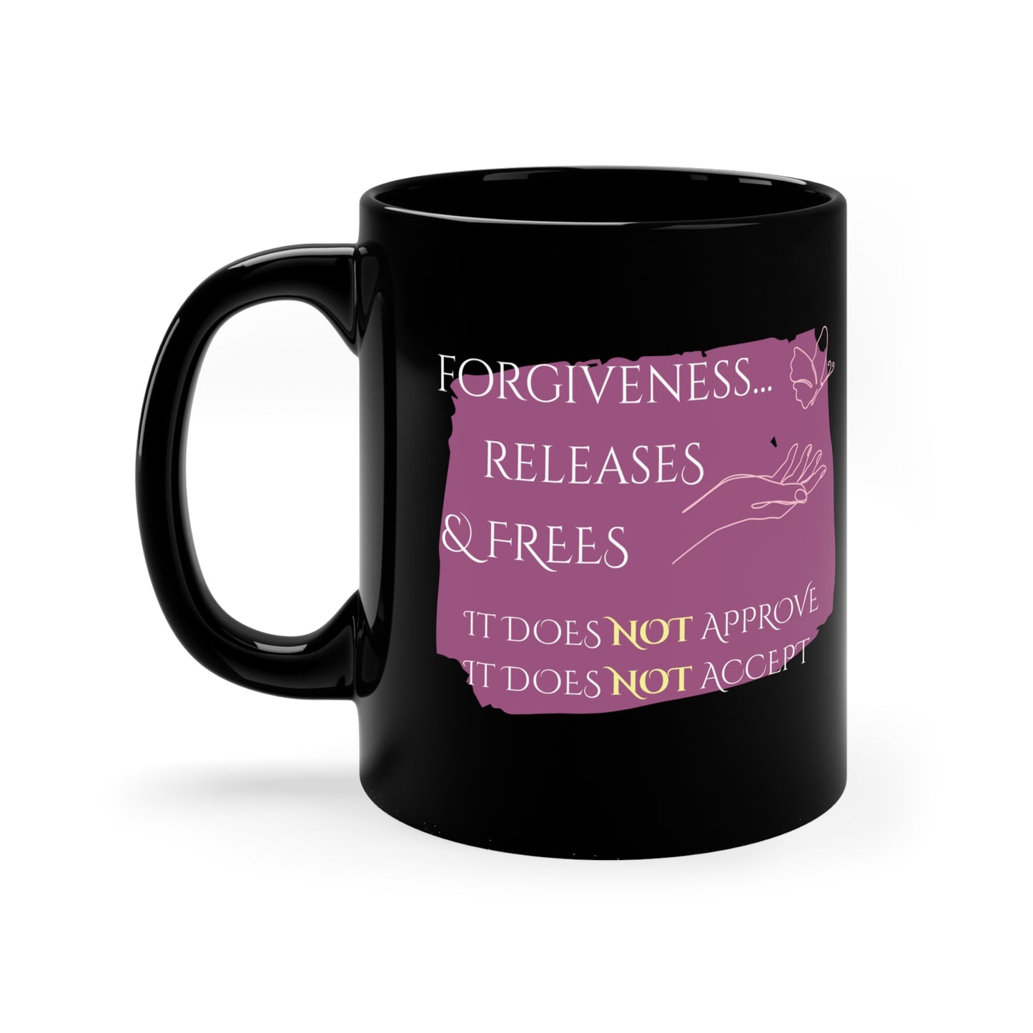 Black Coffee Mug, 11oz, both sides | Forgiveness