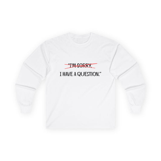Unisex Ultra Cotton Long Sleeve Tee | Question