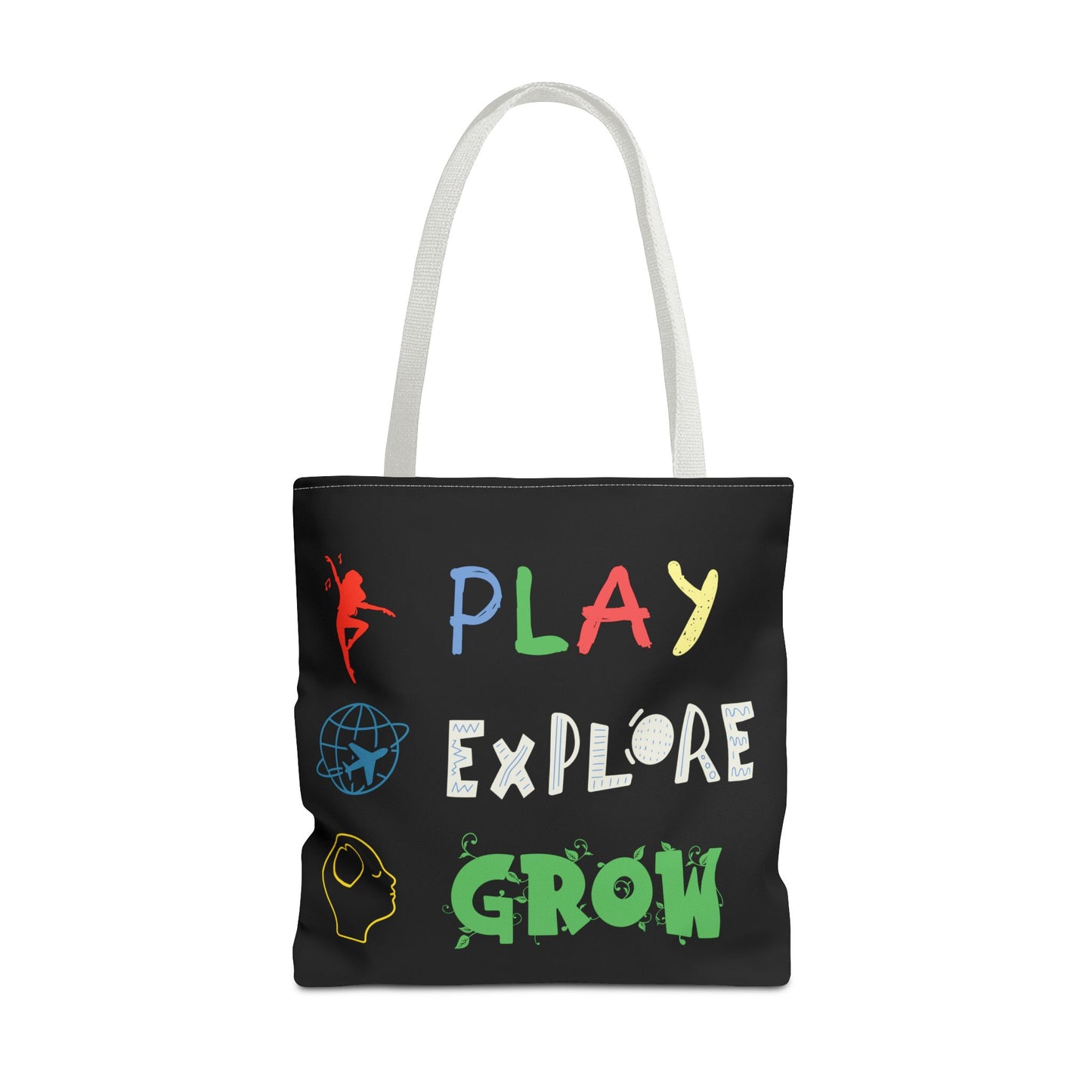 Tote Bag (Black) | Play Explore Grow | Design for Book Lovers, Students, Teachers, Gifts, Everyday Use