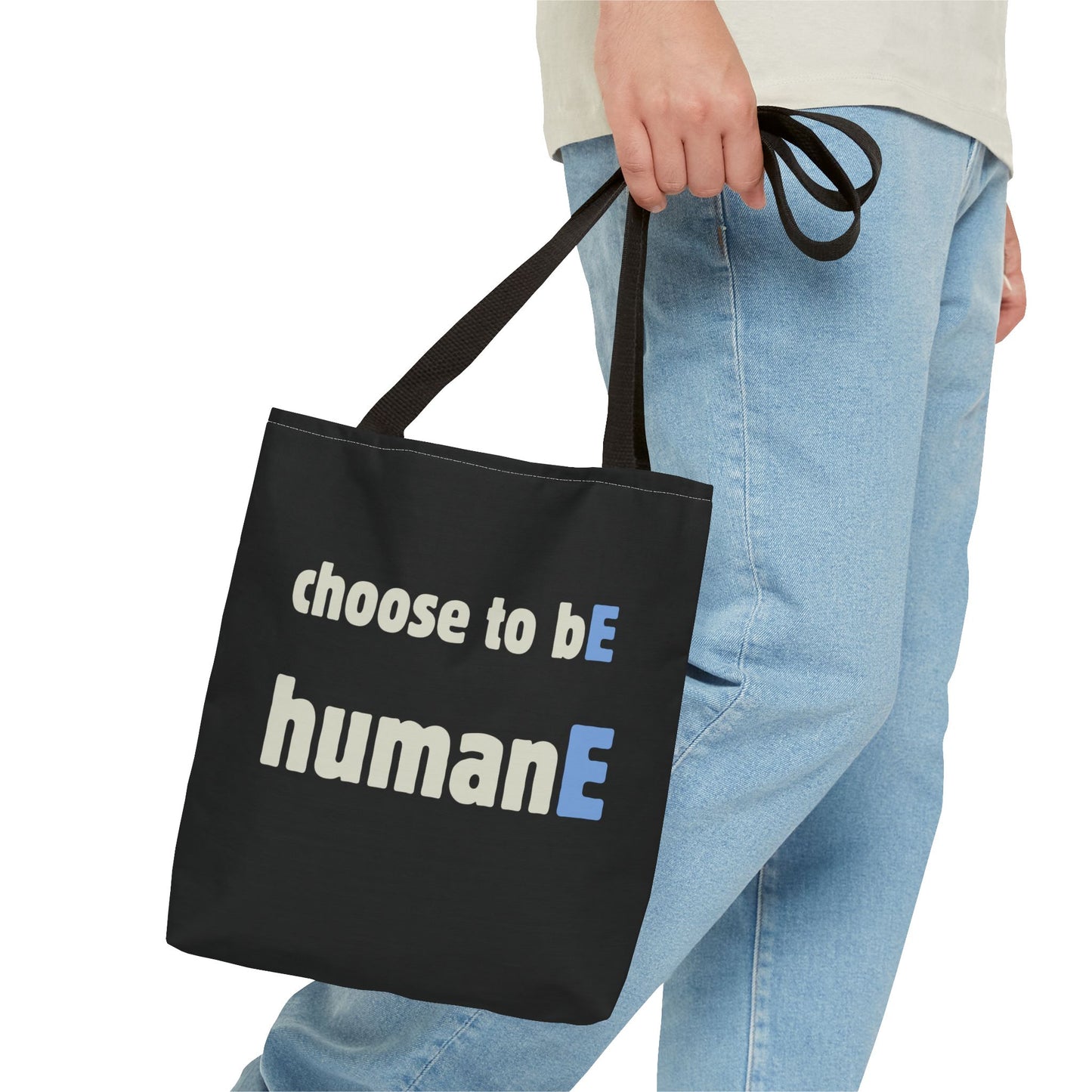 Tote Bag (Black) | Choose to bE humanE | Design for Book Lovers, Students, Teachers, Gifts, Everyday Use