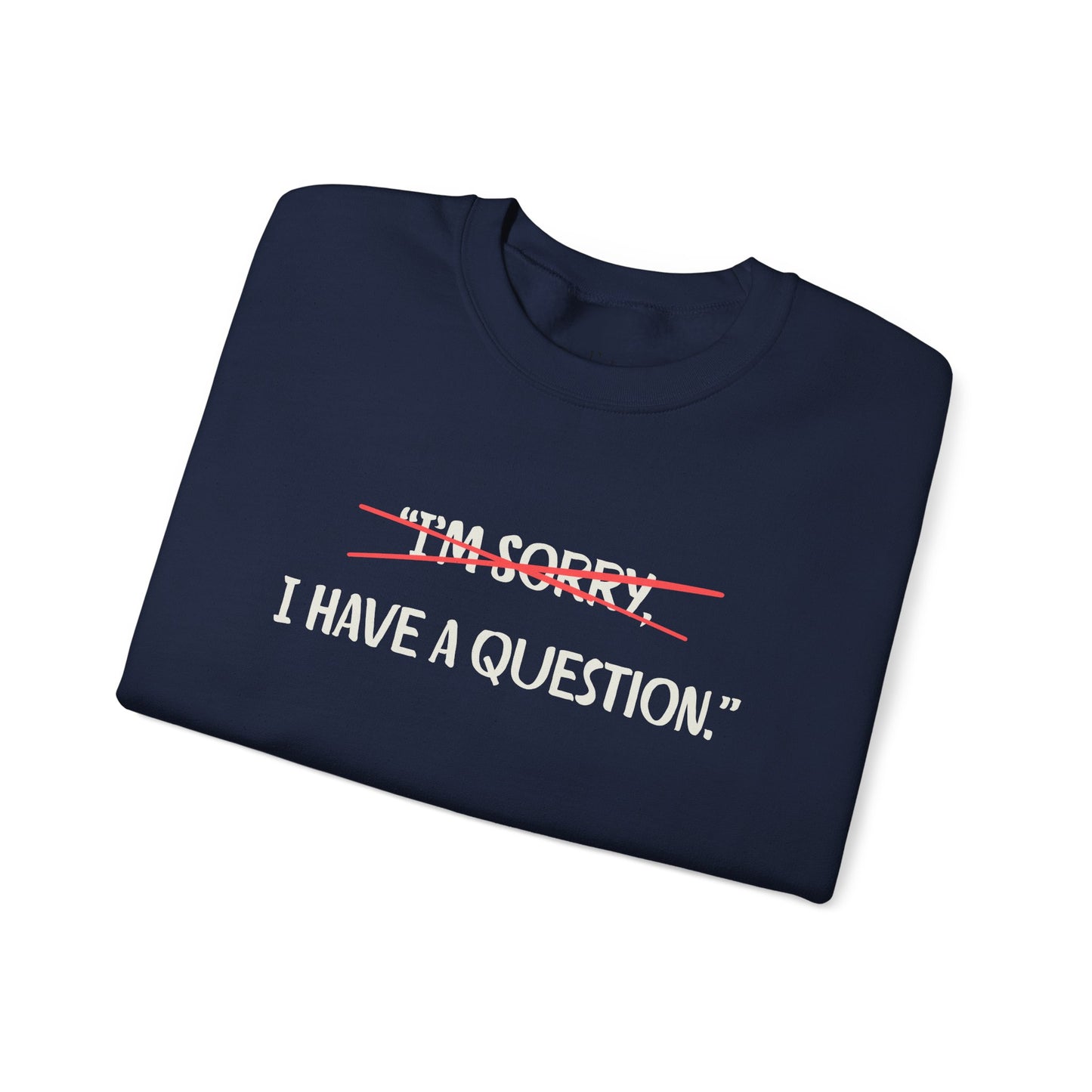 Unisex Heavy Blend™ Crewneck Sweatshirt | Question