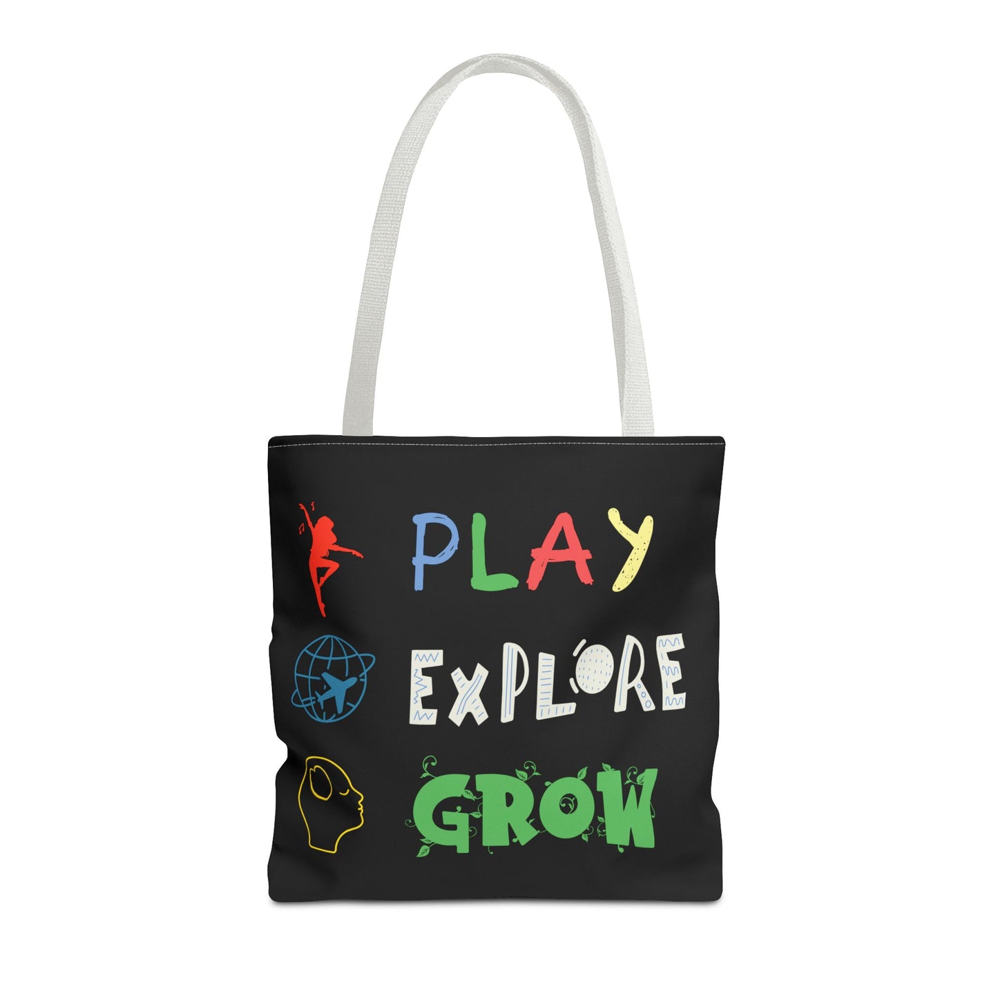 Tote Bag (Black) | Play Explore Grow | Design for Book Lovers, Students, Teachers, Gifts, Everyday Use