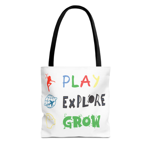 Tote Bag (White) | Play Explore Grow | Design for Book Lovers, Students, Teachers, Gifts, Everyday Use