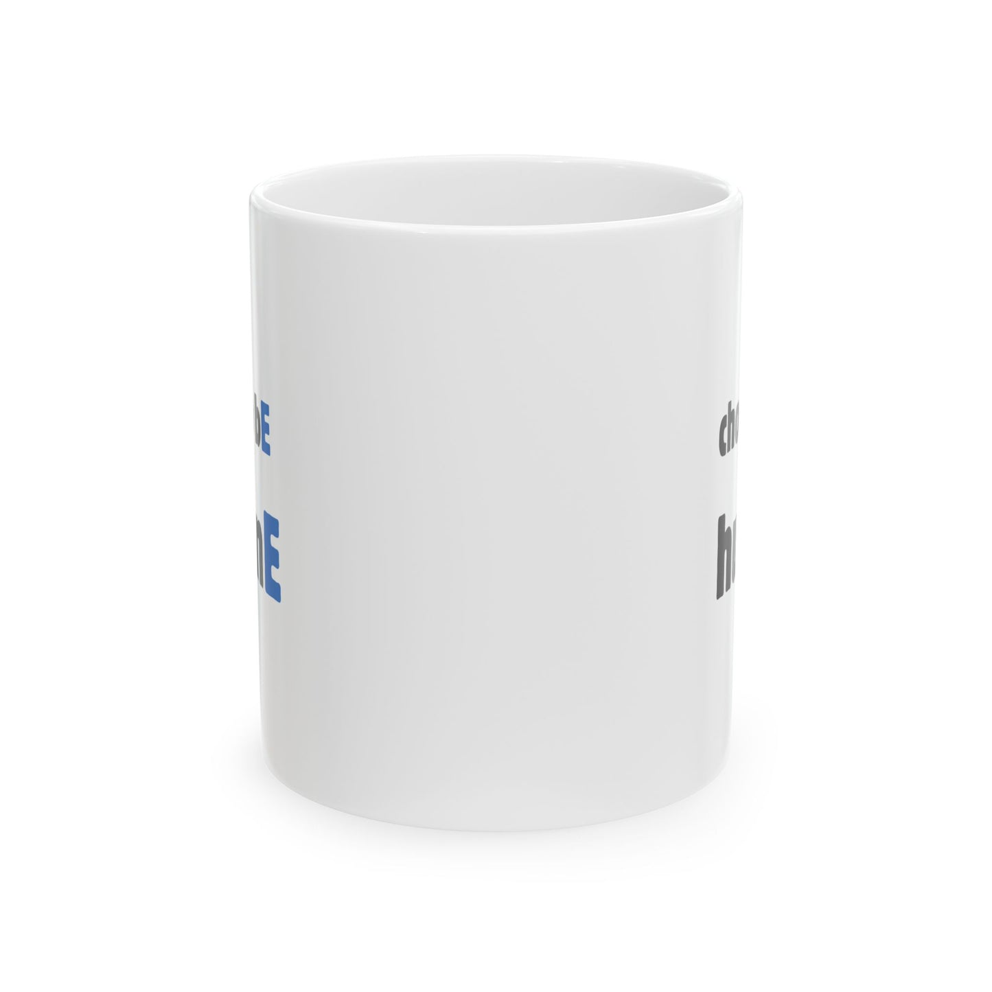 Ceramic Mug, 11oz, both sides | Choose to bE humanE