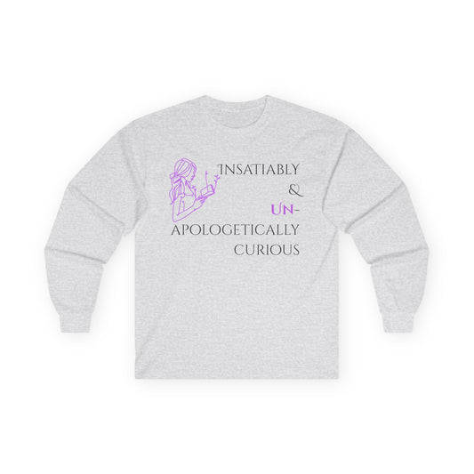 Unisex Ultra Cotton Long Sleeve Tee | Insatiably Curious