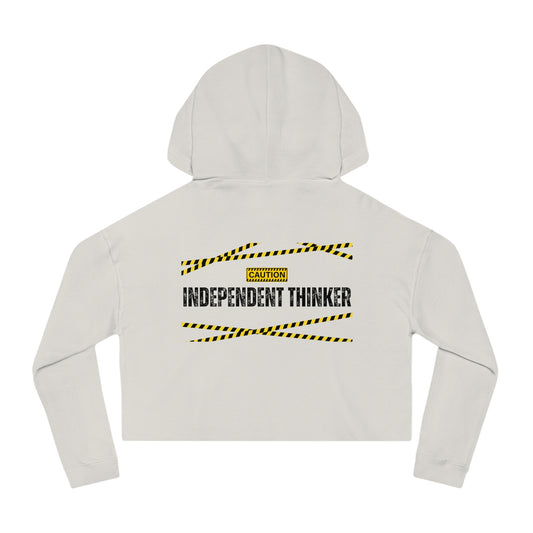 Women’s Cropped Hooded Sweatshirt | Independent Thinker (Back print)