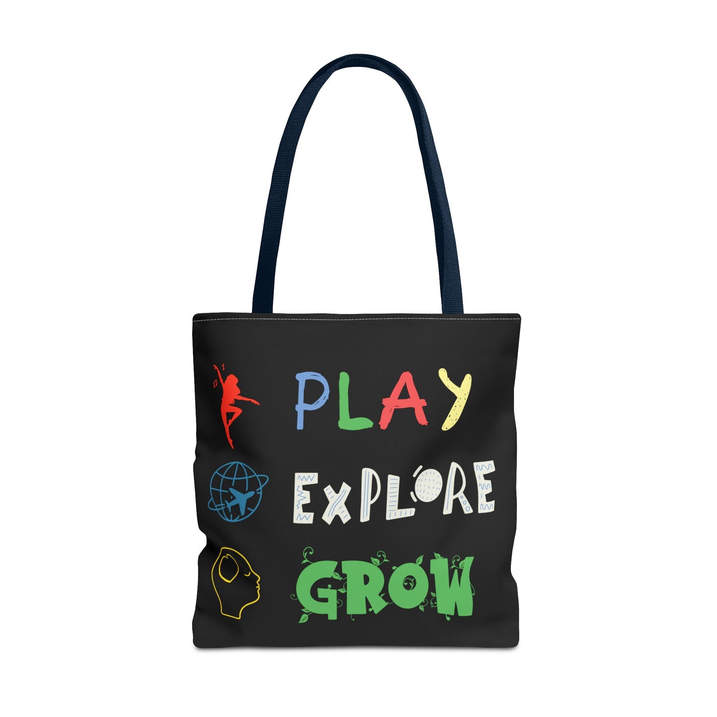 Tote Bag (Black) | Play Explore Grow | Design for Book Lovers, Students, Teachers, Gifts, Everyday Use