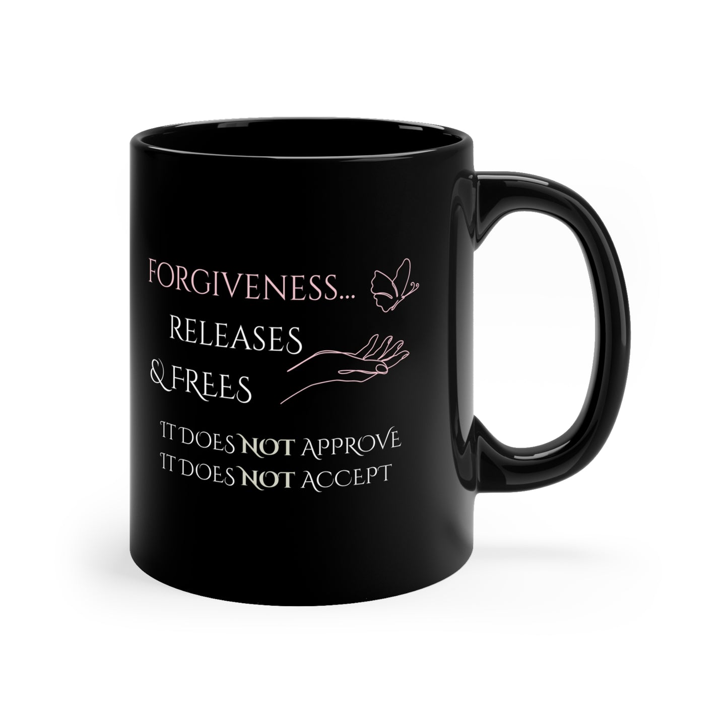 Black Coffee Mug, 11oz, both sides | Forgiveness