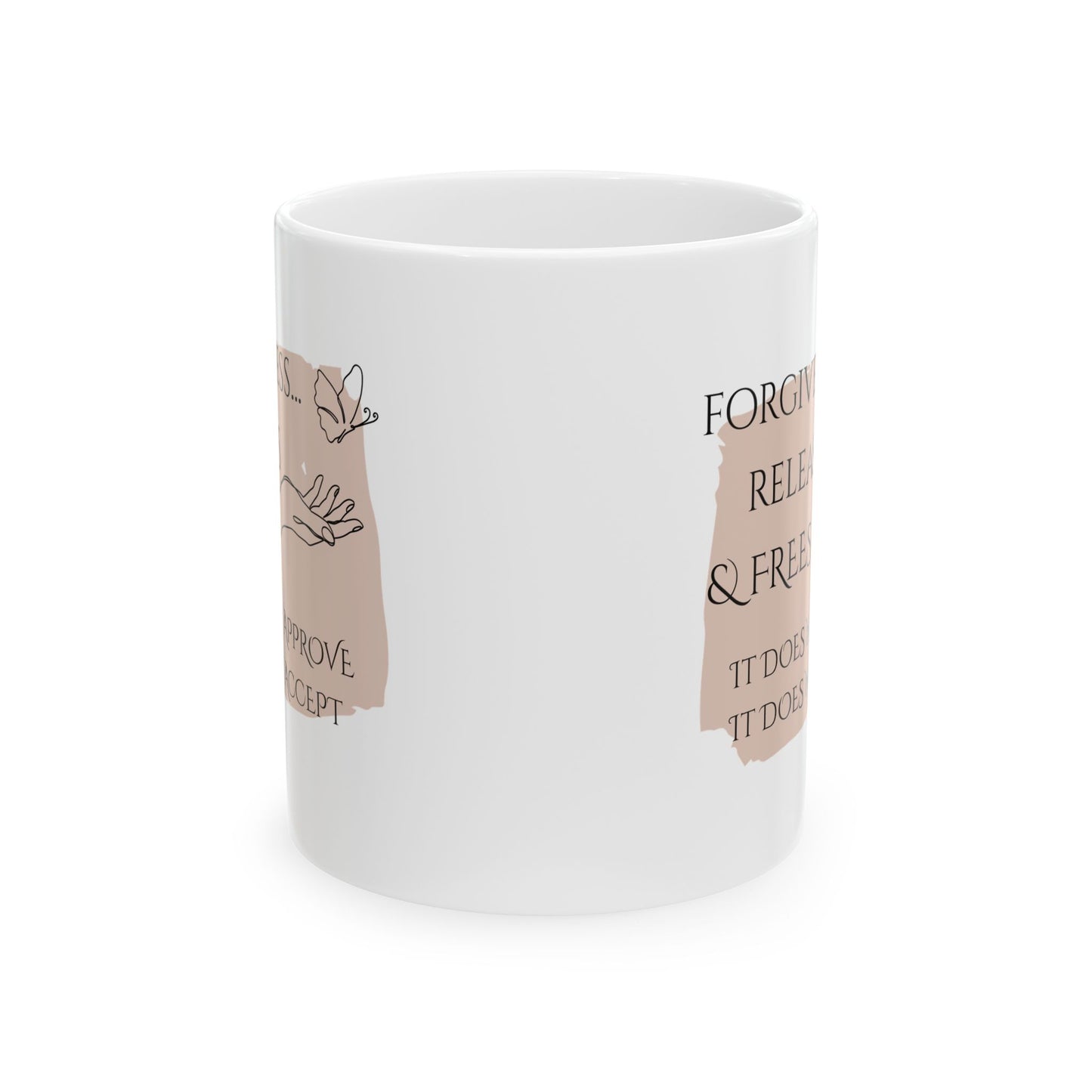 Ceramic Mug, 11oz, both sides, Tan | Forgiveness