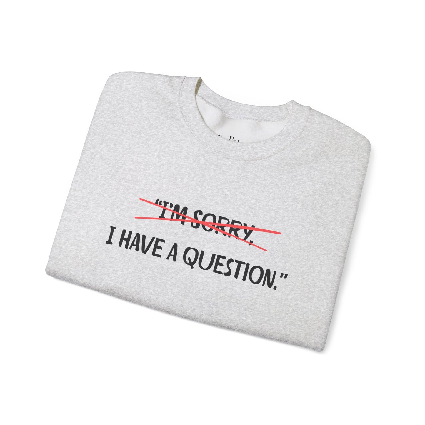 Unisex Heavy Blend™ Crewneck Sweatshirt | Question