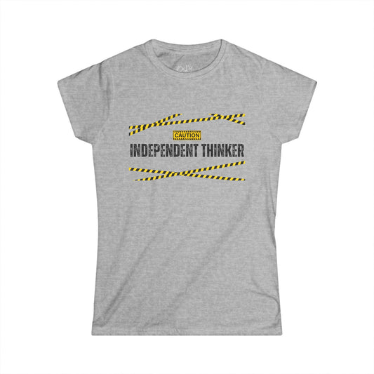 Women's Graphic T-Shirt | Independent Thinker | Casual Everyday Wear
