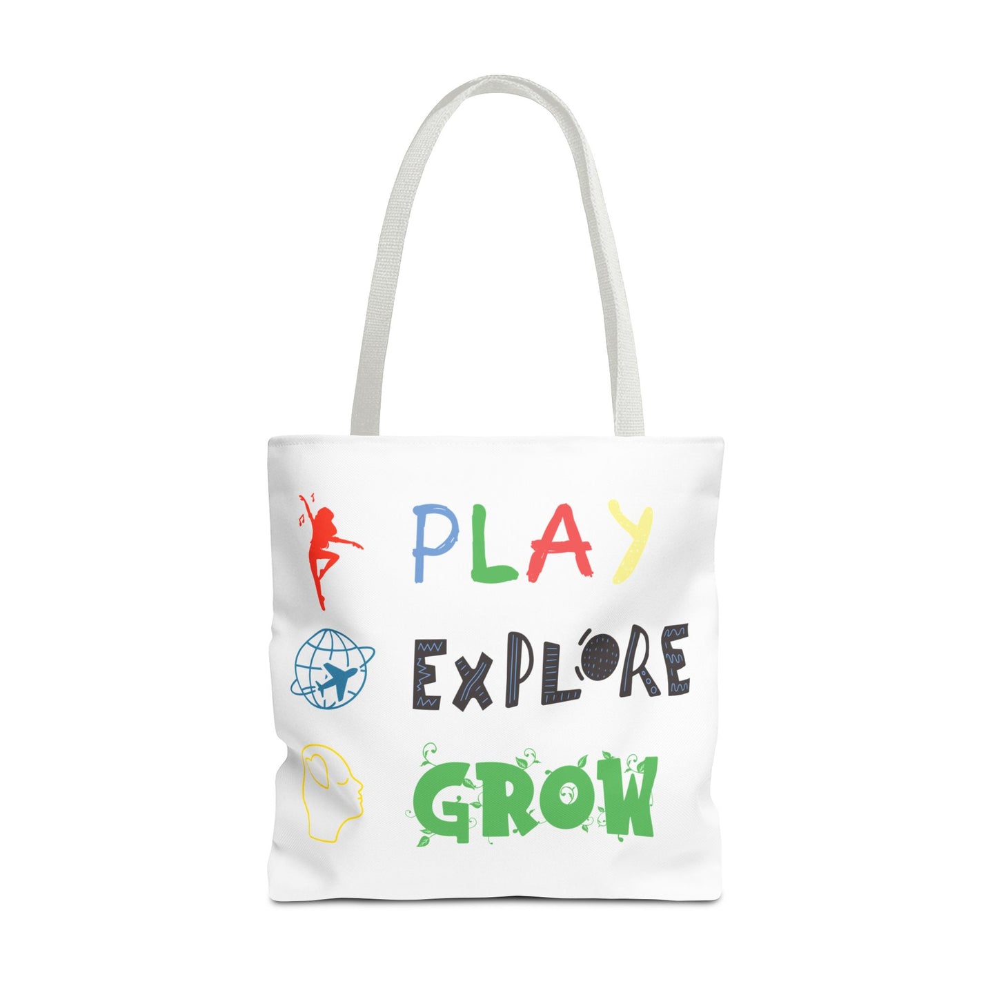 Tote Bag (White) | Play Explore Grow | Design for Book Lovers, Students, Teachers, Gifts, Everyday Use