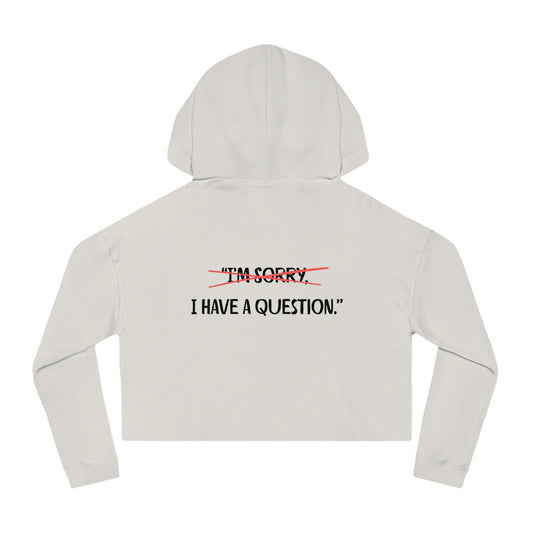 Women’s Cropped Hooded Sweatshirt | Question (Back print)