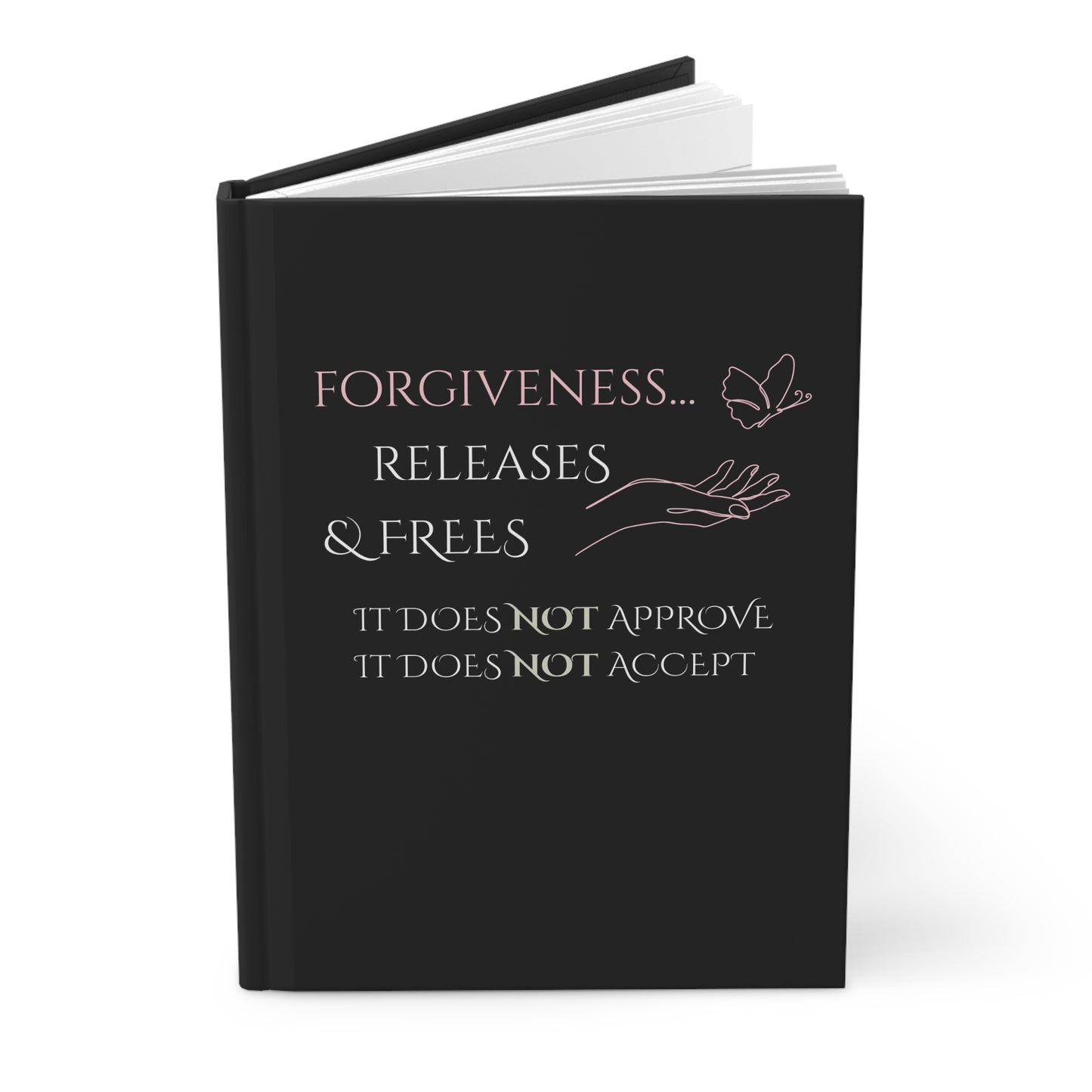 Hardcover Journal (Black) | Forgiveness | Perfect for Writers, Students, Gifts, Self-Reflection, Journaling