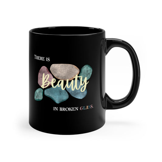 Black Coffee Mug, 11oz, both sides | Beauty in Broken Glass