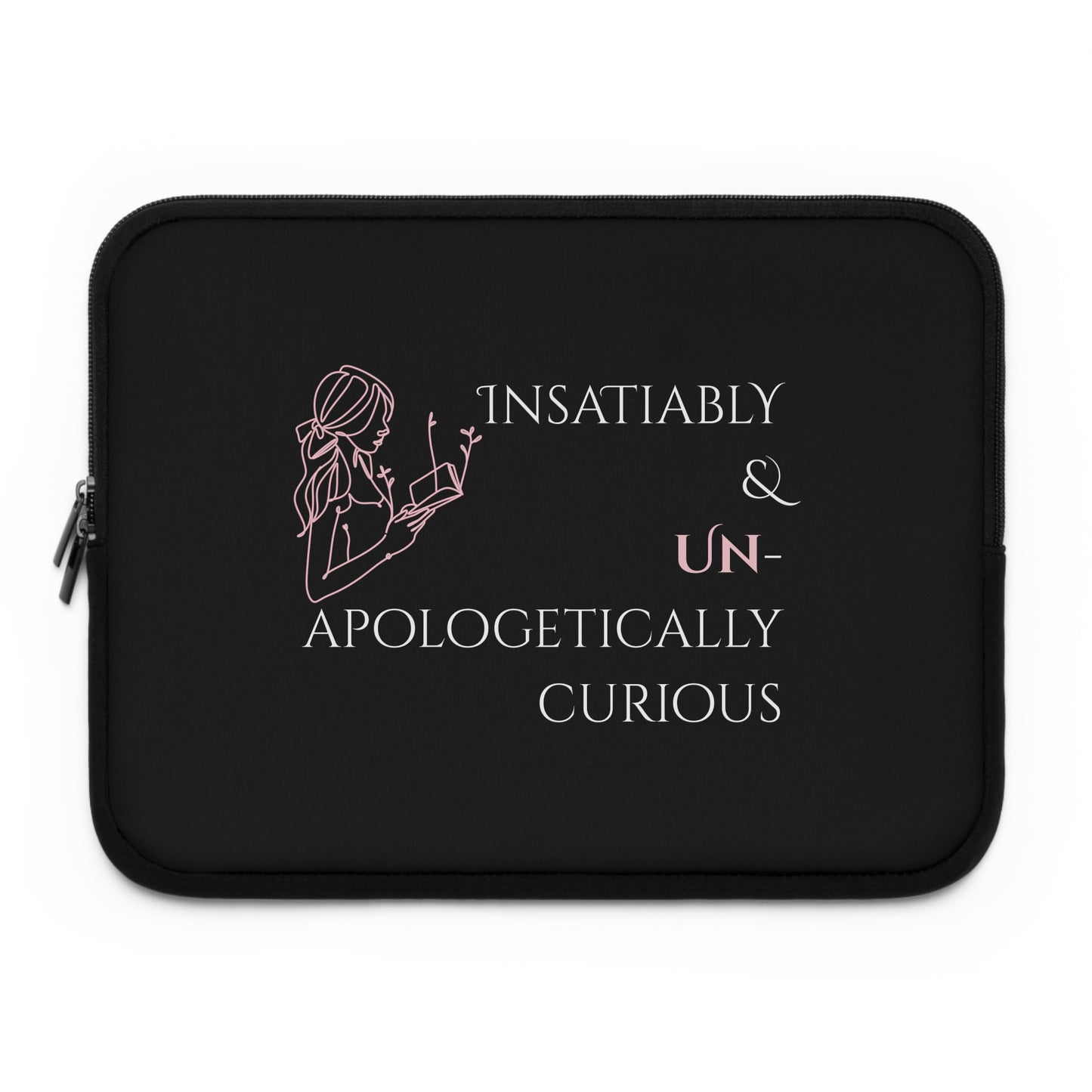 Laptop Sleeve (Black) | Insatiably Curious | Stylish Tech Case, Gift for Students, Writers, Creatives, Unique Laptop Pouch