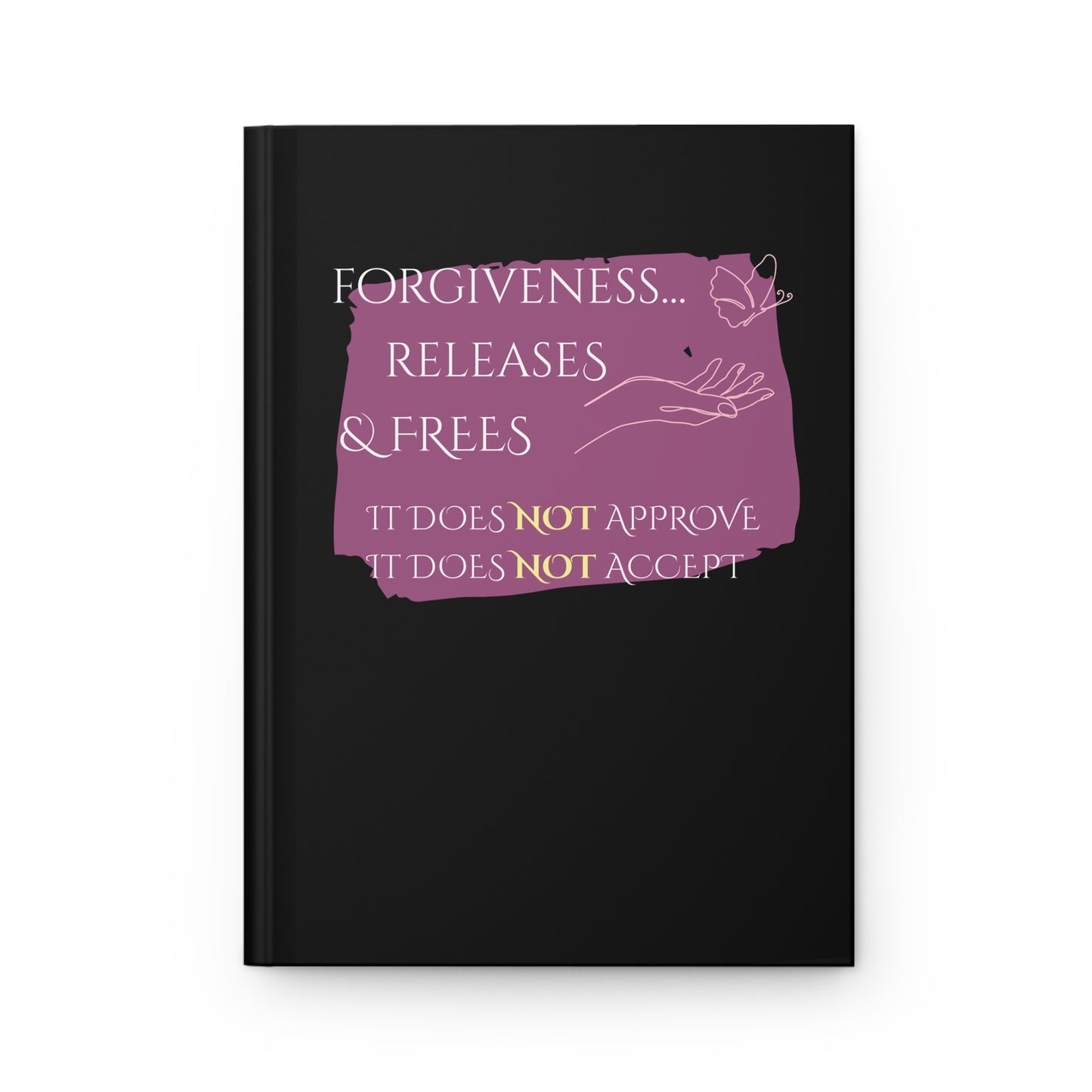 Hardcover Journal (Black) | Forgiveness | Perfect for Writers, Students, Gifts, Self-Reflection, Journaling
