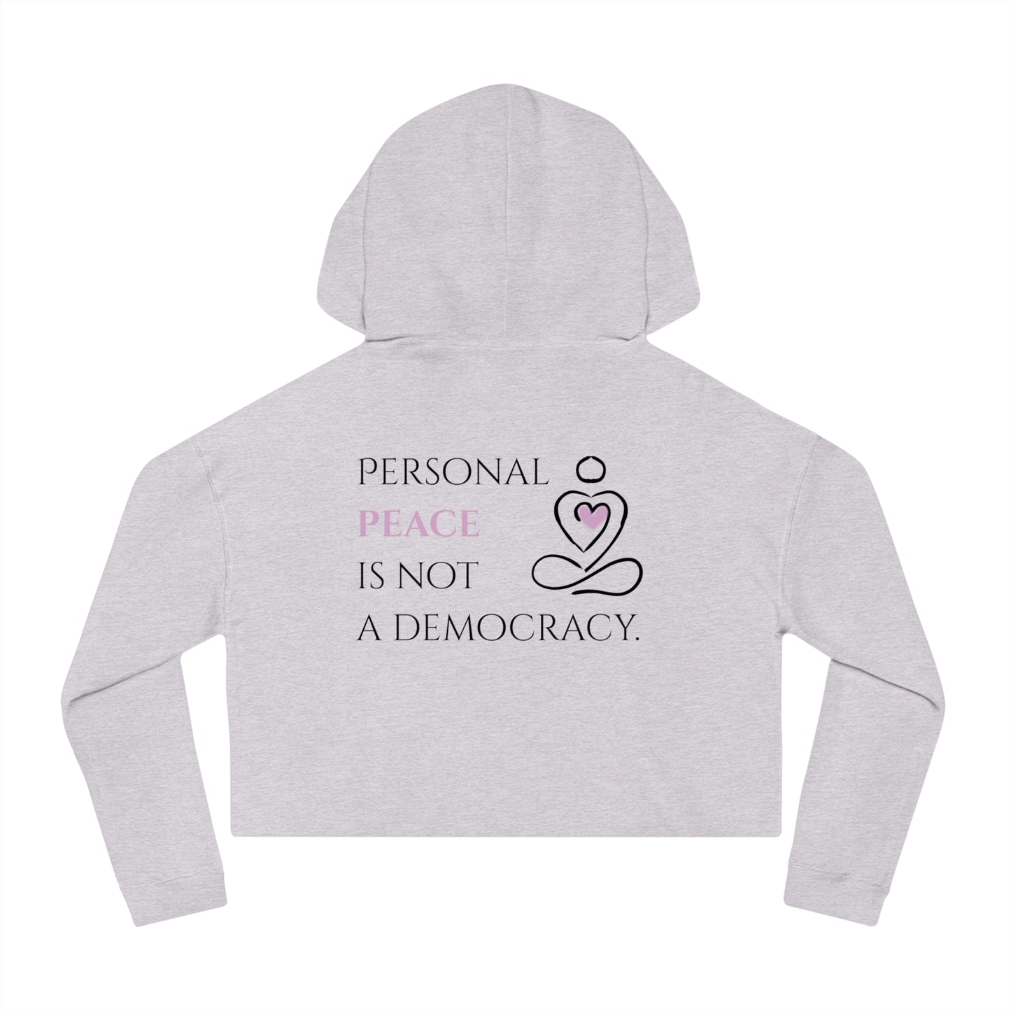 Women’s Cropped Hooded Sweatshirt | Peace (Back print)