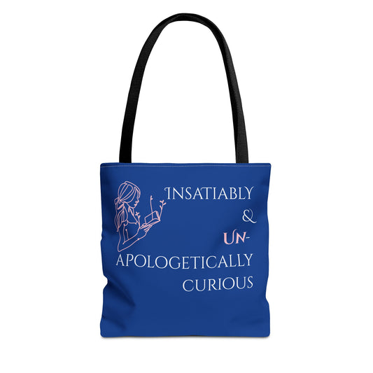 Tote Bag (Blue) | Insatiably Curious | Design for Book Lovers, Students, Teachers, Gifts, Everyday Use