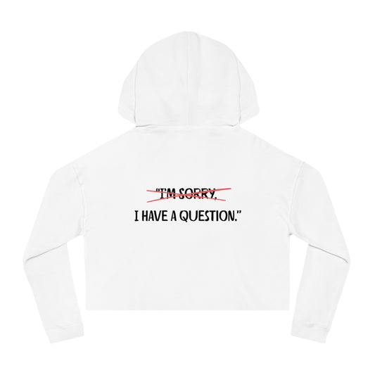 Women’s Cropped Hooded Sweatshirt | Question (Back print)