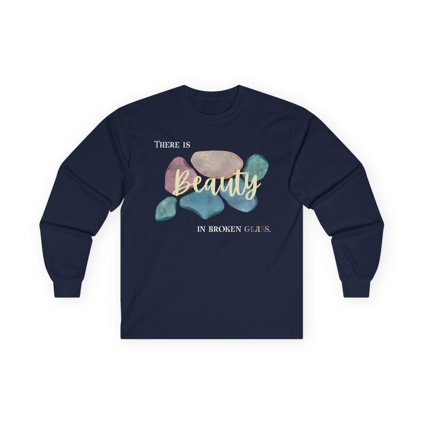 Unisex Ultra Cotton Long Sleeve Tee | Beauty in Broken Glass