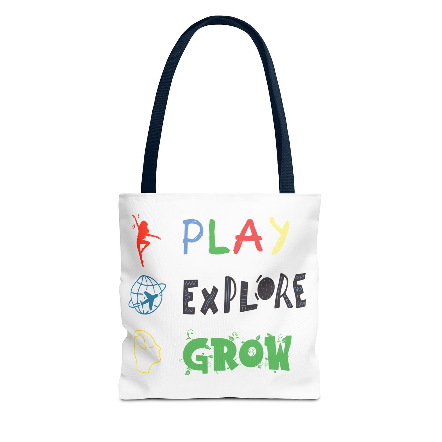 Tote Bag (White) | Play Explore Grow | Design for Book Lovers, Students, Teachers, Gifts, Everyday Use