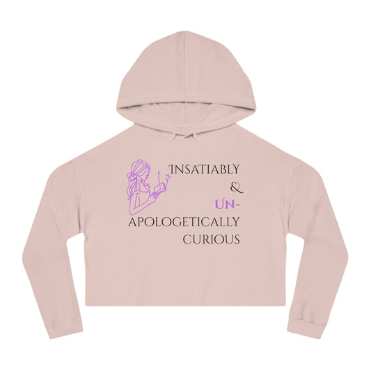 Women’s Cropped Hooded Sweatshirt | Insatiably Curious (Front print)