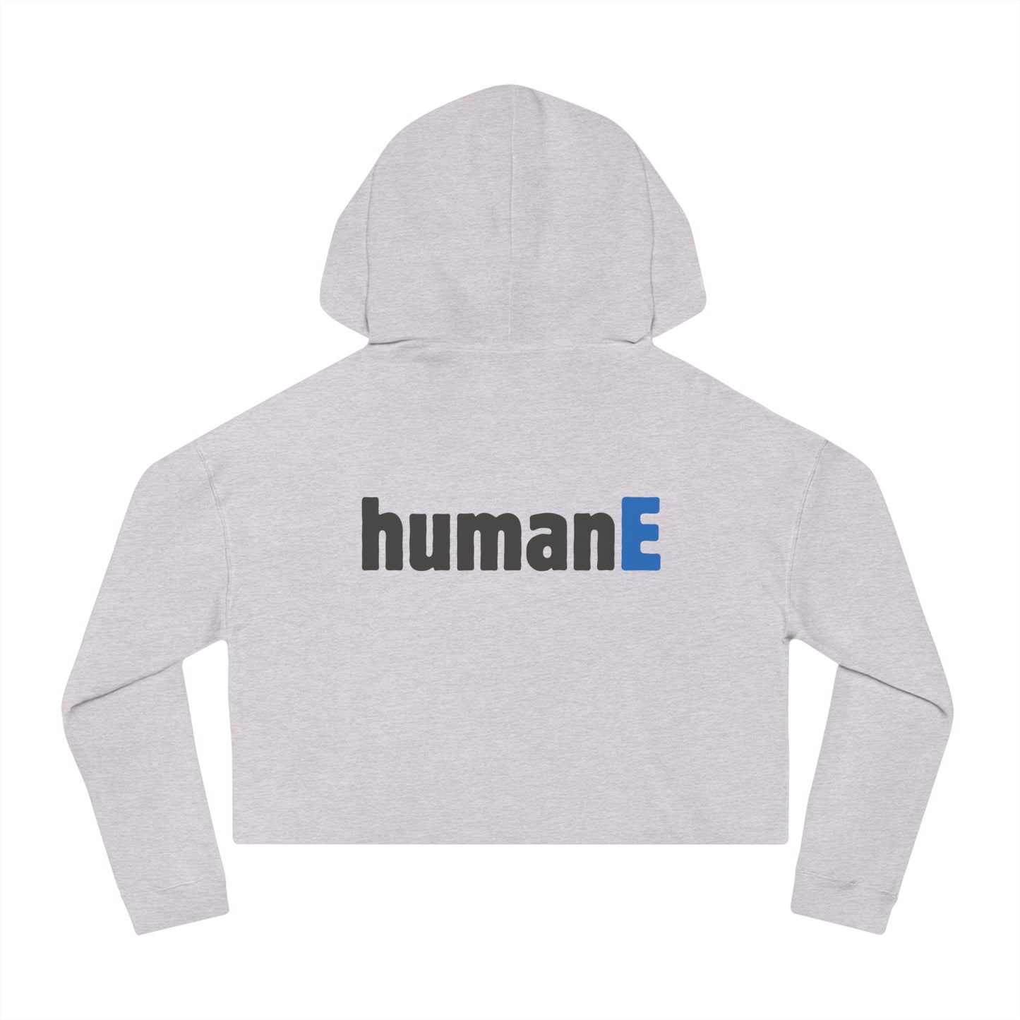 Women’s Cropped Hooded Sweatshirt | humanE (Back print)