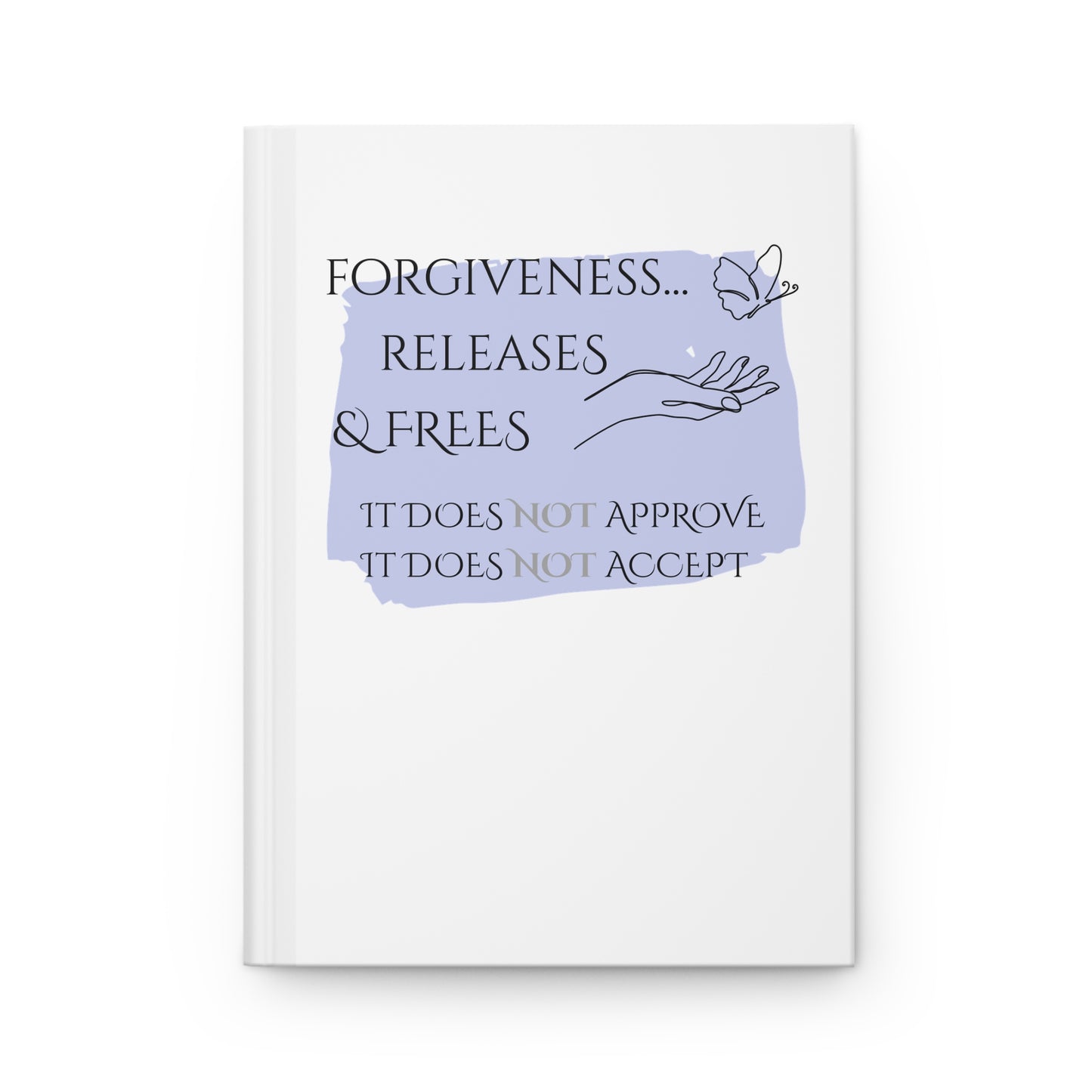 Hardcover Journal (White) | Forgiveness | Perfect for Writers, Students, Gifts, Self-Reflection, Journaling