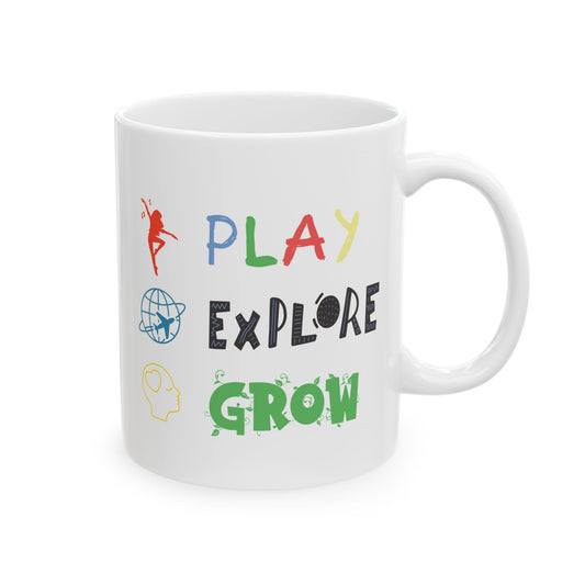 Ceramic Mug, 11oz, both sides | Play Explore Grow