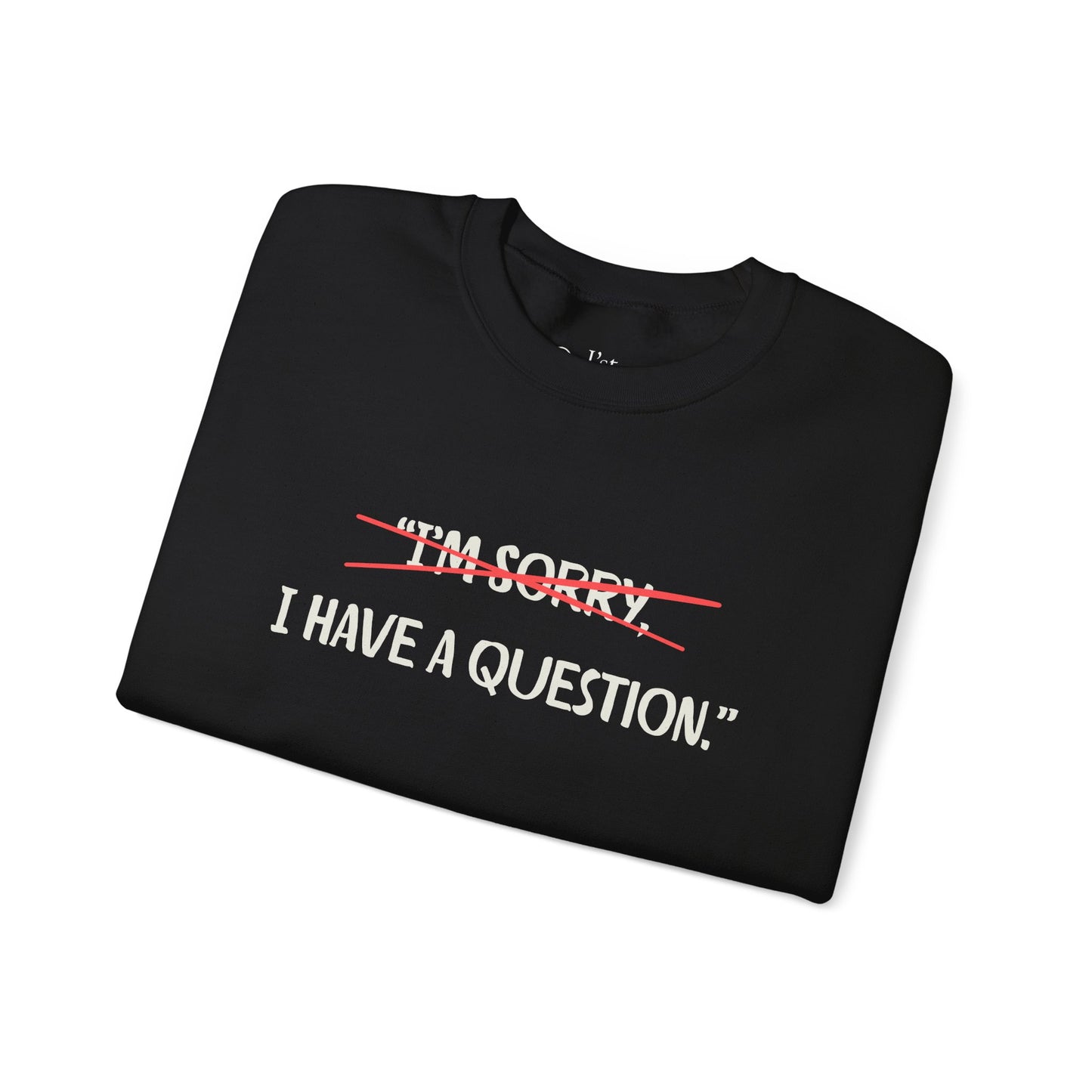 Unisex Heavy Blend™ Crewneck Sweatshirt | Question