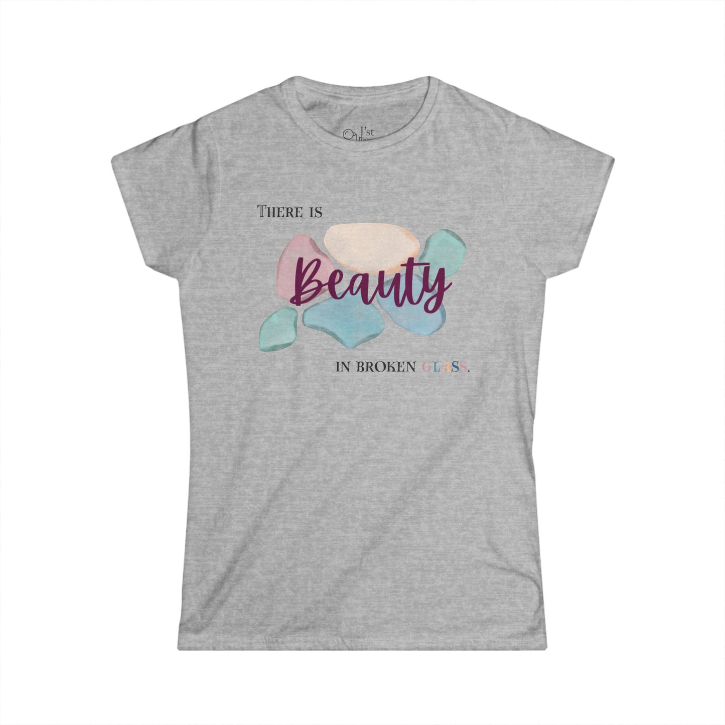 Women's Graphic T-Shirt | Beauty in Broken Glass | Casual Everyday Wear
