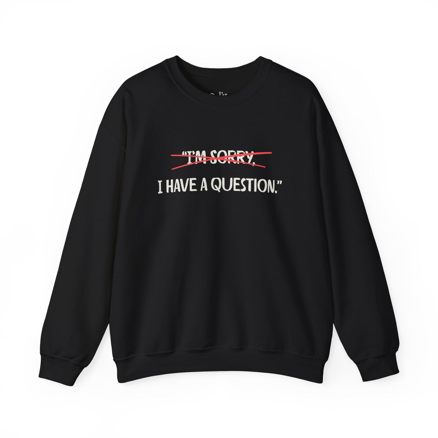 Unisex Heavy Blend™ Crewneck Sweatshirt | Question