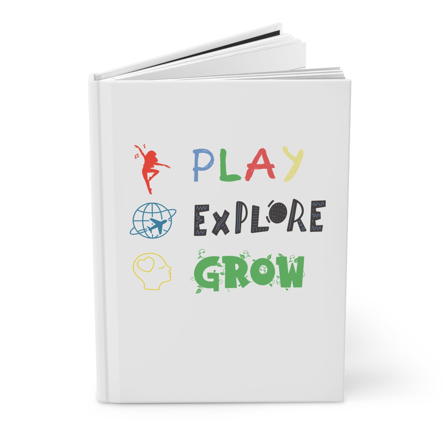 Hardcover Journal (White) | Play Explore Grow | Perfect for Writers, Students, Gifts, Self-Reflection, Journaling