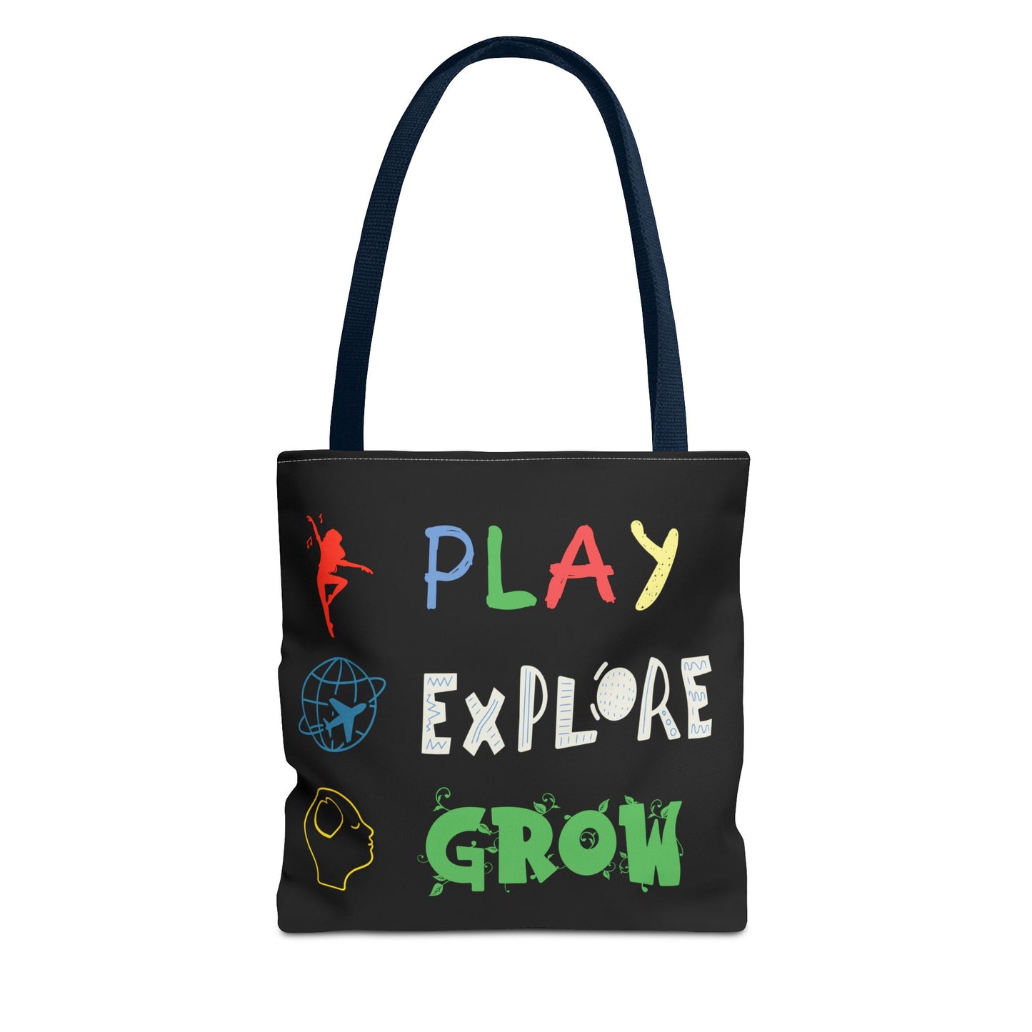 Tote Bag (Black) | Play Explore Grow | Design for Book Lovers, Students, Teachers, Gifts, Everyday Use